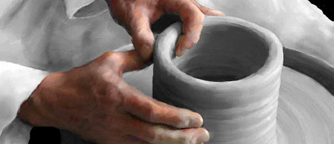 Kao glina u ruci lončarevoj ...
