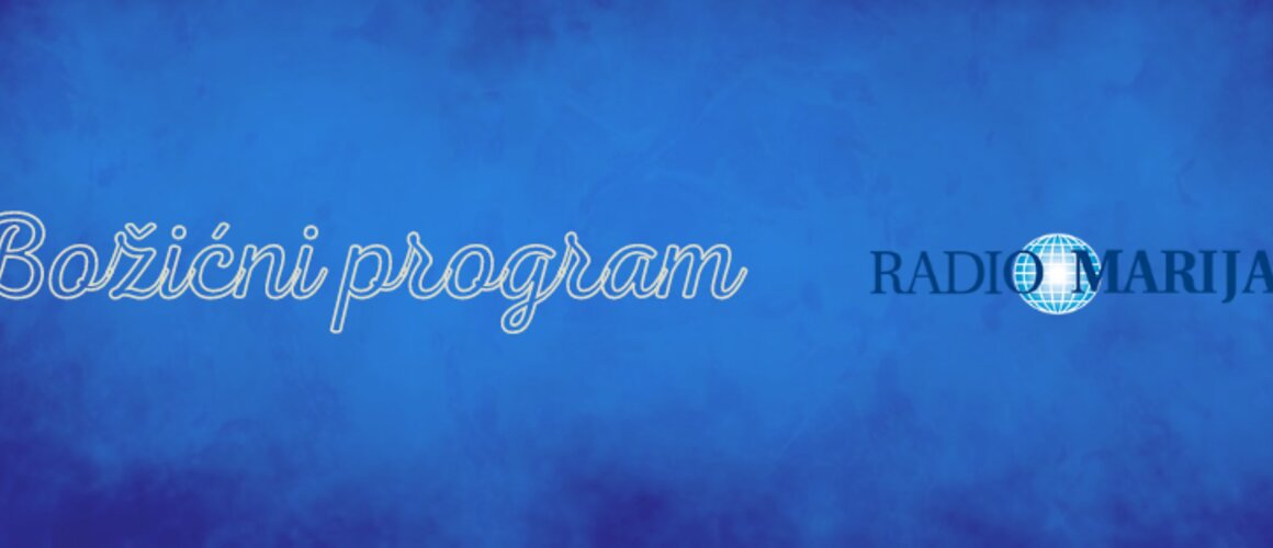 Božićni program na Radio Mariji