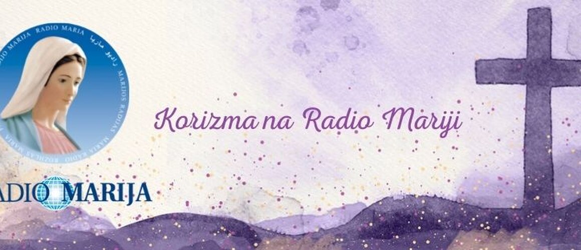 Korizma na Radio Mariji