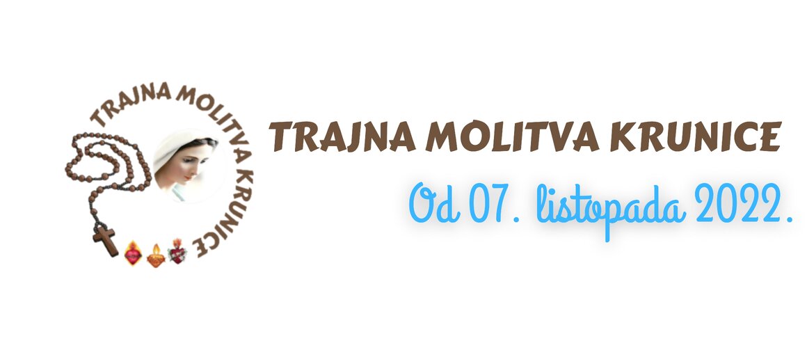 Trajna molitva krunice od 7. listopada