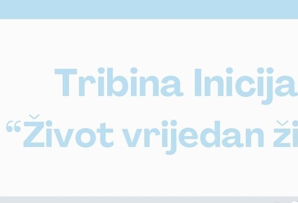 Tribina inicijative „40 dana za život“