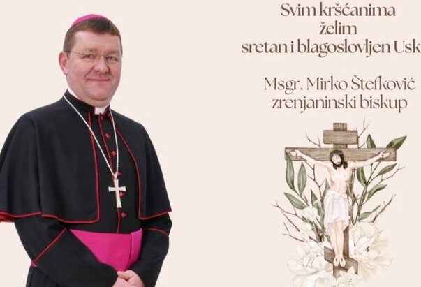 Uskrsna poruka i čestitka biskupa Štefkovića